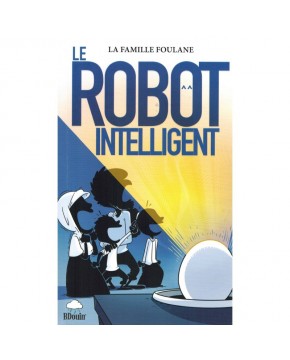 Famille Foulane - Robot Intelligent