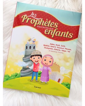 Les prophétes racontés aux enfants